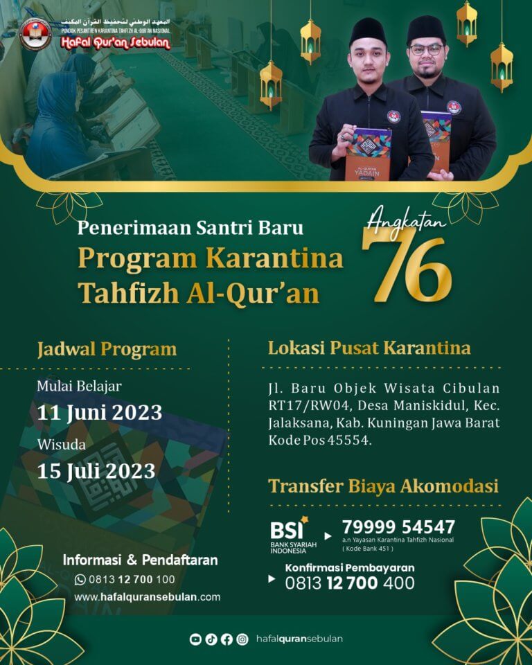 Program Karantina Tahfizh Al-Qur'an Nasional Angkatan ke-76